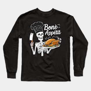 Bone Appetit Long Sleeve T-Shirt